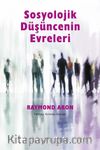 Sosyolojik Düşüncenin Evreleri