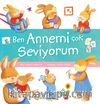 Ben Annemi Çok Seviyorum