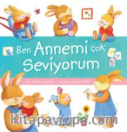 Ben Annemi Çok Seviyorum