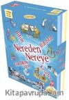 Nereden Nereye Set (4 Kitap)