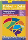 Değerlendirme ve Geliştirme (7 - 8 Yaş 1. Kitap, 144 Etkinlik) / Dikkat – Zeka & Bilişsel ve Düşünsel Beceriler