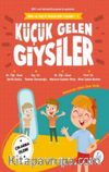 Küçük Gelen Giysiler - Mila Ve Sarp'ın Matematik Öyküleri 3