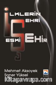 İlklerin Şehri Eskişehir