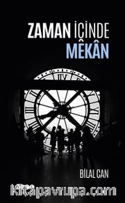 Zaman İçinde Mekan