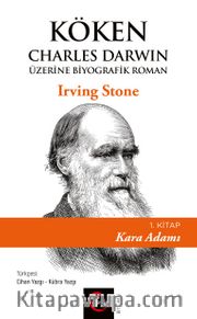 Köken (2 Cilt Takım) <br /> Charles Darwin Üzerine Biyografik Roman 