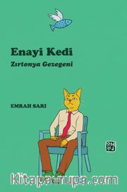 Enayi Kedi <br /> Zırtonya Gezegeni