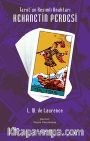 Tarot’un Resimli Anahtarı <br /> Kehanetin Perdesi