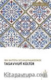 İbn Battuta Seyahatnamesinde Tasavvufi Kültür