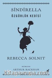 Sindirella <br /> Özgürlük Kedisi