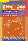 10 Dakikalık Testler Matematik ve Görsel Zeka (8 - 9 Yaş 5.Kitap, 374 Etkinlik) / Dikkat – Zeka & Bilişsel ve Düşünsel Beceriler