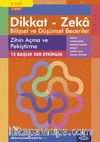Zihin Açma ve Pekiştirme (8 - 9 Yaş 4.Kitap, 280 Etkinlik) / Dikkat – Zeka & Bilişsel ve Düşünsel Beceriler