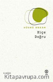 Hiçe Doğru