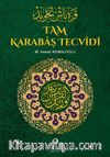Tam Karabaş Tecvidi ve Kuranı Kerim Elif Bası