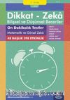 On Dakikalık Testler Matematik ve Görsel Zeka (9 - 10 Yaş 6.Kitap, 398 Etkinlik) / Dikkat - Zeka & Bilişsel ve Düşünsel Beceriler