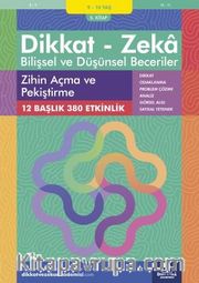 Zihin Açma ve Pekiştirme (9 - 10 Yaş 5. Kitap, 380 Etkinlik) / Dikkat - Zeka <br /> Bilişsel ve Düşünsel Beceriler