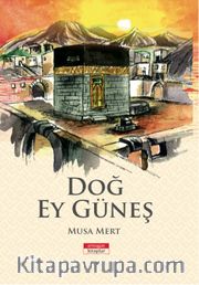 Doğ Ey Güneş