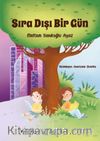 Sıra Dışı Bir Gün