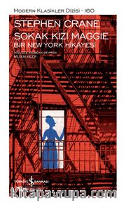 Sokak Kızı Maggie - Bir New York Hikayesi (Cillti)
