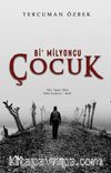 Bi’ Milyoncu Çocuk