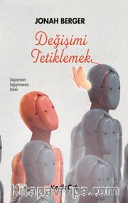 Değişimi Tetiklemek
