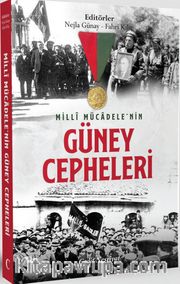 Millî Mücadele’nin Güney Cepheleri