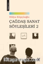 Çağdaş Sanat Söyleşileri 2