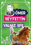 Yalnız Efe / Gençlik Kitaplığı