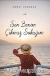 Sen Benim Çıkmaz Sokağım