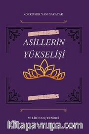 Asillerin Yükselişi
