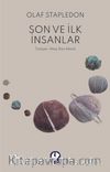 Son ve İlk İnsanlar
