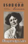 Isadora Duncan & Dansın Tanrıçası