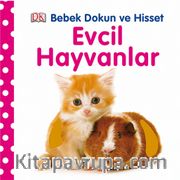 Evcil Hayvanlar / Bebek Dokun ve Hisset