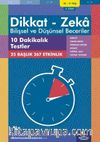 10 Dakikalık Testler (10 - 11 Yaş 4. Kitap, 267 Etkinlik) / Dikkat - Zeka & Bilişsel ve Düşünsel Beceriler