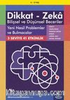 Yeni Nesil Problemler ve Bulmacalar (8 - 12 Yaş, 41 Etkinlik) / Dikkat - Zeka & Bilişsel ve Düşünsel Beceriler