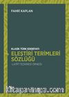 Klasik Türk Edebiyatı Eleştiri Terimleri Sözlüğü & Latîfî Tezkiresi Örneği
