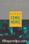 Babam Cemil Meriç