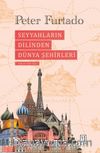 Seyyahların Dilinden Dünya Şehirleri