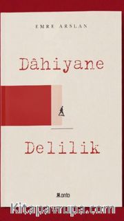 Dahiyane Delilik