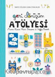Geri Dönüşüm Atölyesi