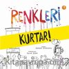 Renkleri Kurtar!
