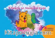 Köpekçik ve Muhabbet Kuşu