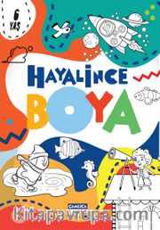 Hayalince Boya 1 (6 yaş ve üzeri)
