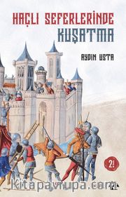 Haçlı Seferlerinde Kuşatma