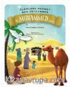 Alemlere Rahmet Son Peygamber Hz. Muhammed (s.a.s)