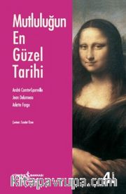 Mutluluğun En Güzel Tarihi