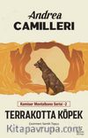 Terrakotta Köpek / Komiser Mantalbano Serisi 2