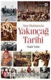 Ana Hatlarıyla Yakınçağ Tarihi