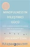 Mindfulness’in İyileştirici Gücü