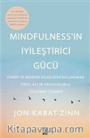 Mindfulness’in İyileştirici Gücü