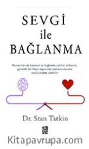 Sevgi İle Bağlanma